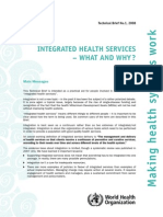 Integrated Health Services - What and Why ?: Main Messages