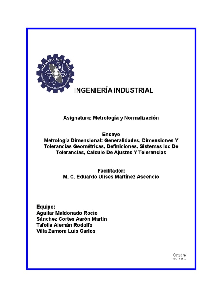 Ensayo Metrología Dimensional Generalidades, Dimensiones