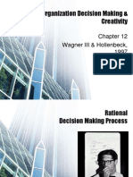 Organization Decision Making & Creativity: Wagner III & Hollenbeck, 1997