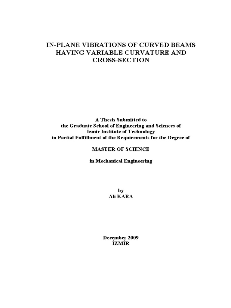 InPlane Vibrations of Curved Beams Having Variable Curvature and Cross