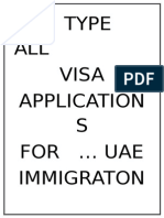 We Type ALL Visa Application S For Uae Immigraton
