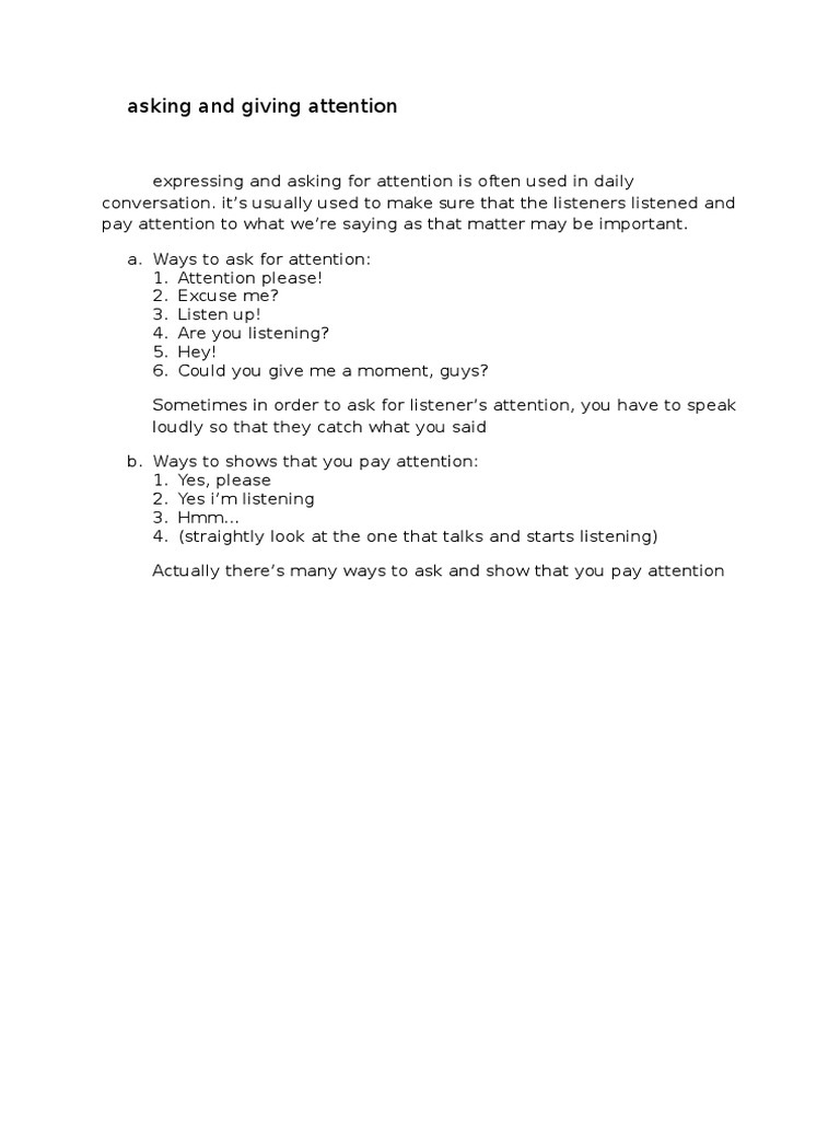 Asking And Giving Attention