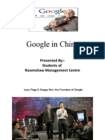 Google in China: Presented By:-Students of Ravenshaw Management Centre