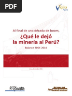 Al Final de Una Década de Boom Qué Le Dejó La Minería Al Perú Balance 2004-2014