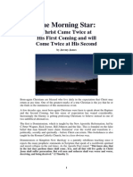 The Morning Star - Christ Came Twice at His First Coming