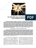 El Sentido de La Existencia: Dos Perspectivas