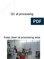 QC at Processing
