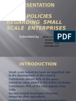 Govt. Policies Regarding Small Scale Enterprises: Be Presentation