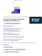 Newsletter For Computer IT Education, Training & Tutorial Resources ISSUE #39 - March 2004