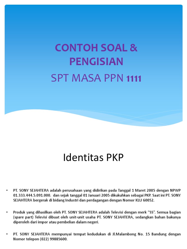 Contoh Soal Dan Pengisian Spt Ppn 1111