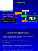 Cryptography: Two Approaches