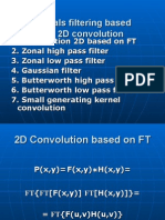 Signals filtering based on 2D convolution