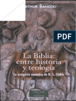 Arthur Sanecki (2012) - La Biblia. Entre La Historia y La Teología. La Exégesis Canónica de B.S. Childs. Madrid, BAC PDF