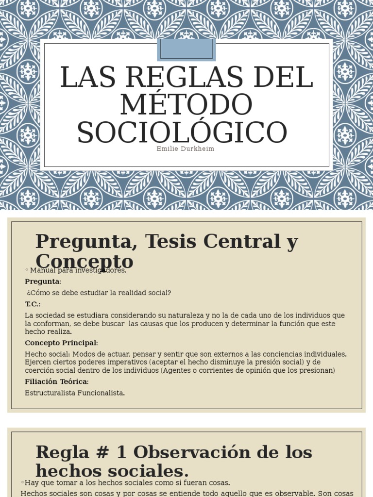 Explicación de las reglas del método sociológico de durkheim