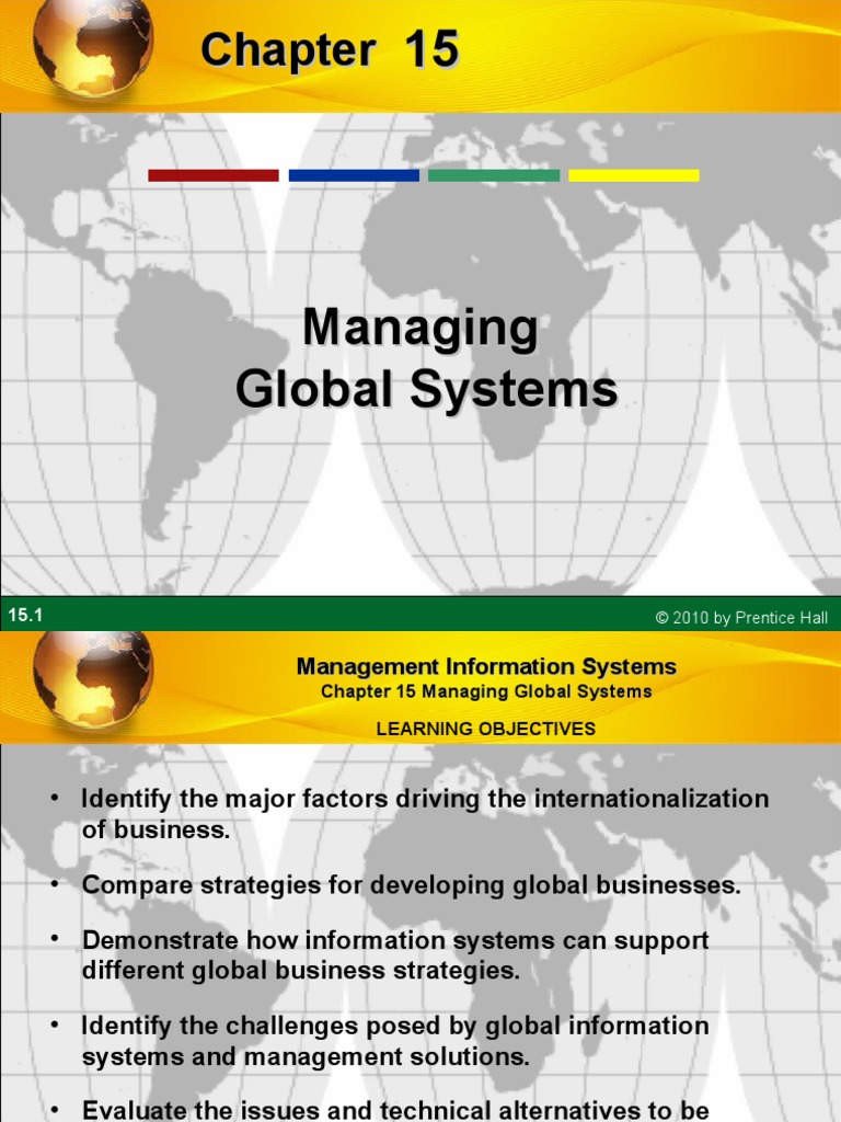 Managing Global System | Information System | Management Information System
