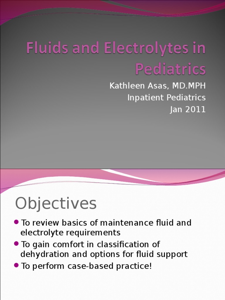 Fluids and Electrolytes in Pediatrics Final PDF Dehydration Sodium