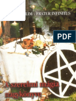 Frater Aralim Frater Infinitus A Szerelmi Magia Nagykonyve PDF