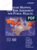Disease Mapping and Risk Asseement For Public Health