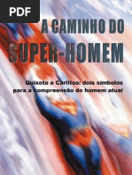 A caminho do super homem