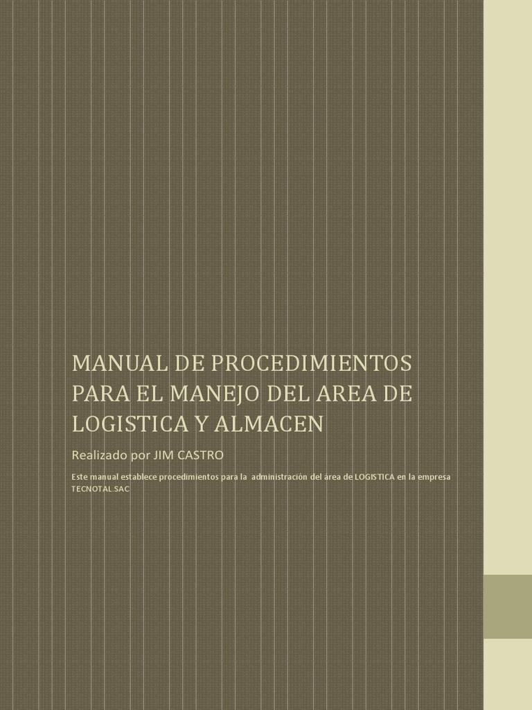 Manual de Procedimientos para El Manejo Del Area de Logistica y Almacen ...