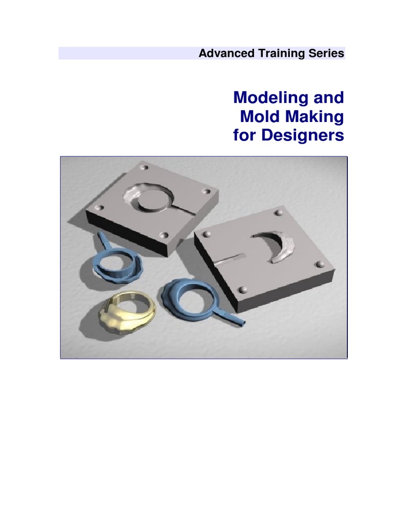 Modeling and Mold Making Guide | PDF | Technology & Engineering