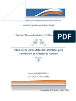 Materiales Dentales para Protesis Parciales y Totales de Acrílico