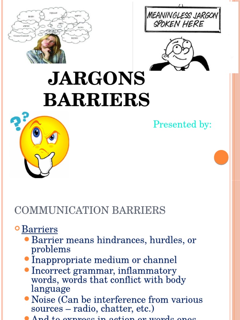 Communication Barriers Understanding the Impact of Jargon