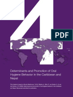 Determinants and Promotion of Oral Hygiene Behavior in The Caribbean and Nepal