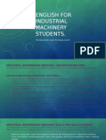 English For Industrial Machinery Students.: Technicians and Technologist