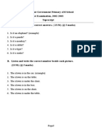 North Point Government Primary AM School 1st Examination, 2002-2003 Tapescript A. Listen and Circle The Correct Answers. (25/50) (@ 5 Marks)