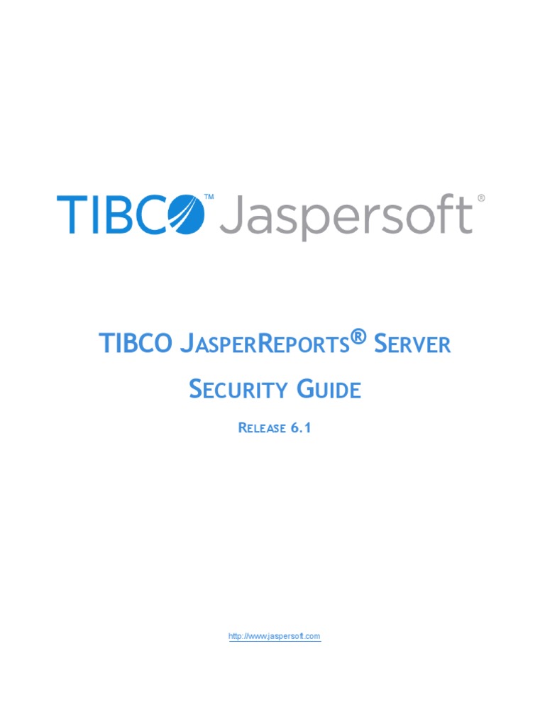 JasperReports Server Security Guide | PDF | Password | Http Cookie