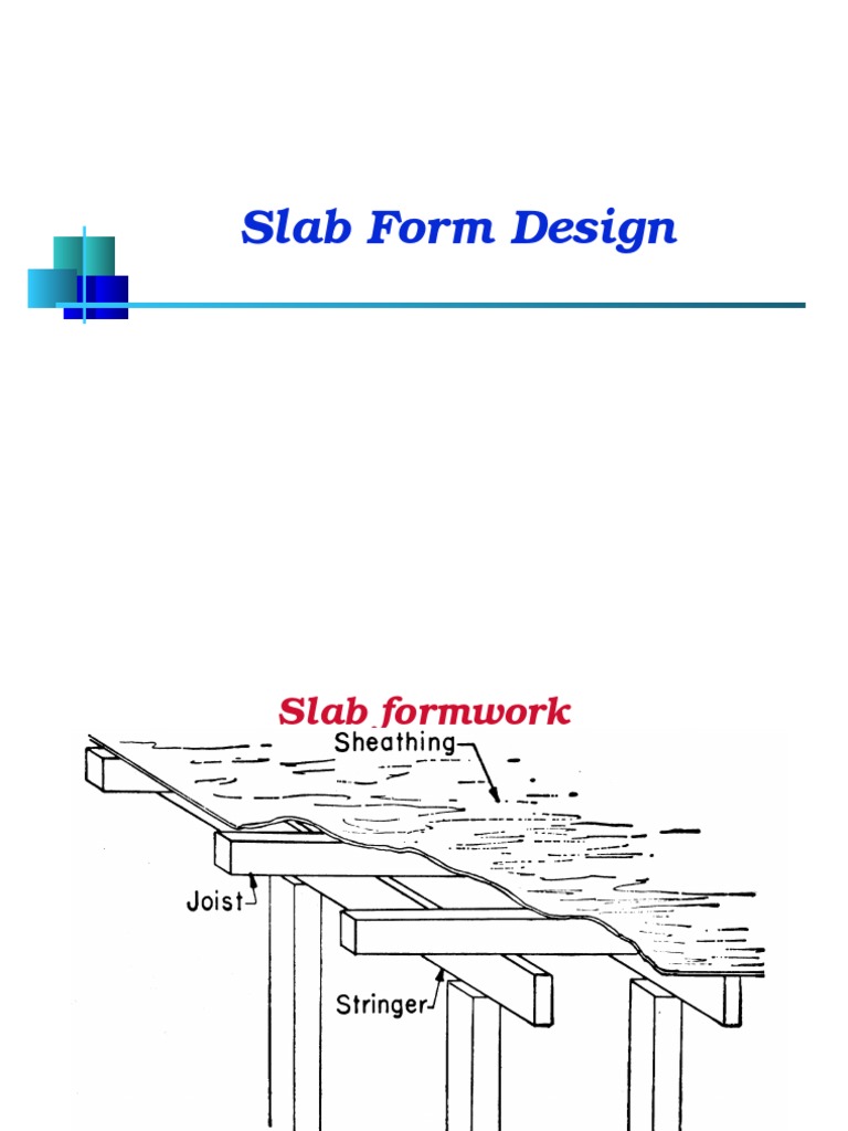 Slab Formwork Design and Details | PDF | Bending | Engineering