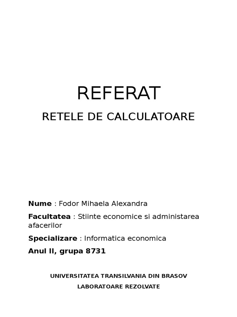 Descrieti Pe Scurt Rolul Calculatoarelor Din Reteaua Internet Retele de Calculatoare | PDF
