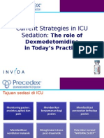 Current Strategies in ICU Sedation The Role of Dexmedetomidine in Today's Practice