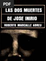 Roberto Macalle Abreu - Las Dos Muertes de Jose Inirio