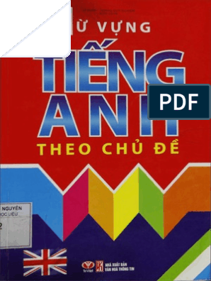 252013965 Từ vựng Tiếng Anh theo chủ điểm Le Minh Hoang Quý Nghiem PDF