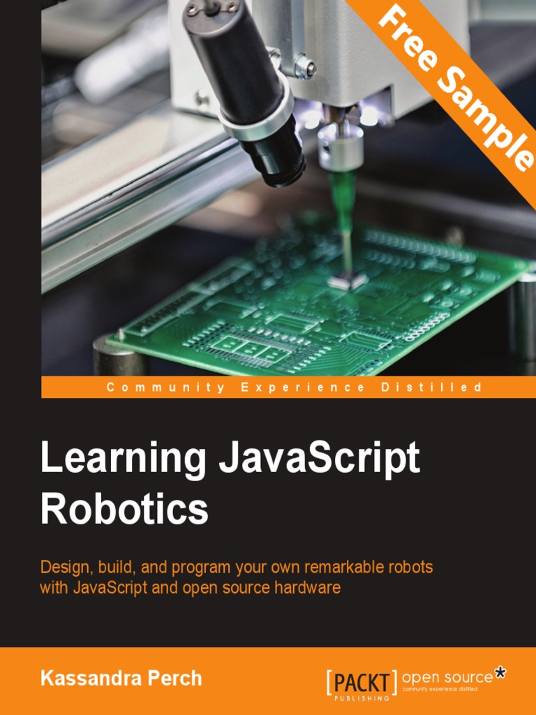 Learning JavaScript Robotics - Sample Chapter | PDF | Arduino ...