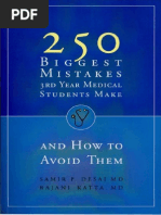 Download 250 Biggest Mistakes 3rd Year Medical Students Make by Aztec SN291081339 doc pdf