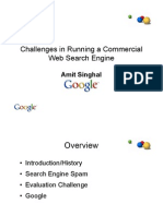Challenges in Running A Commercial Web Search Engine: Amit Singhal