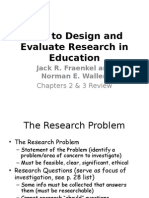 How To Design and Evaluate Research in Education: Jack R. Fraenkel and Norman E. Wallen