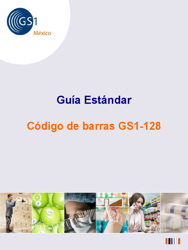 Guía del Código de Barras GS1-128 | PDF | Notación | Codificaciones