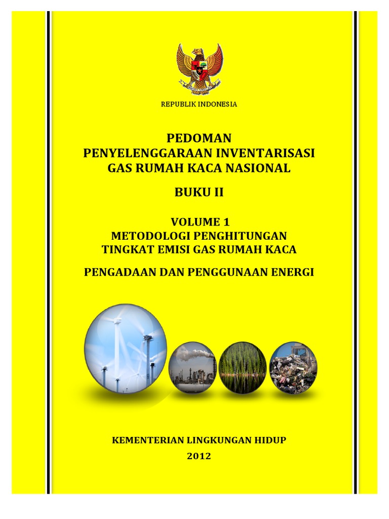Apa Yang Dimaksud Emisi Gas Rumah Kaca - Info Terkait Rumah