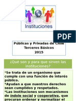 Instituciones públicas y privadas