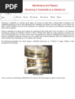 Crankshaft damage and overheating leads to replacing a crankshaft on a Wartsila 32.pdf