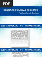Ciência tecnologia e sociedade