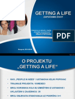 Project "Getting a Life" - Započnimo Život (Ustanova Veliki Popovac i NVO People in Need)