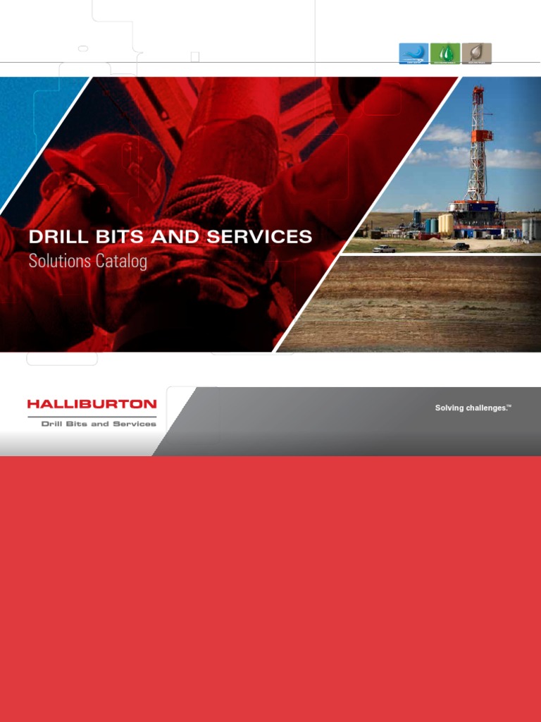 Halliburton Drill Bits and Services Catalog PDF PDF Drilling Wear