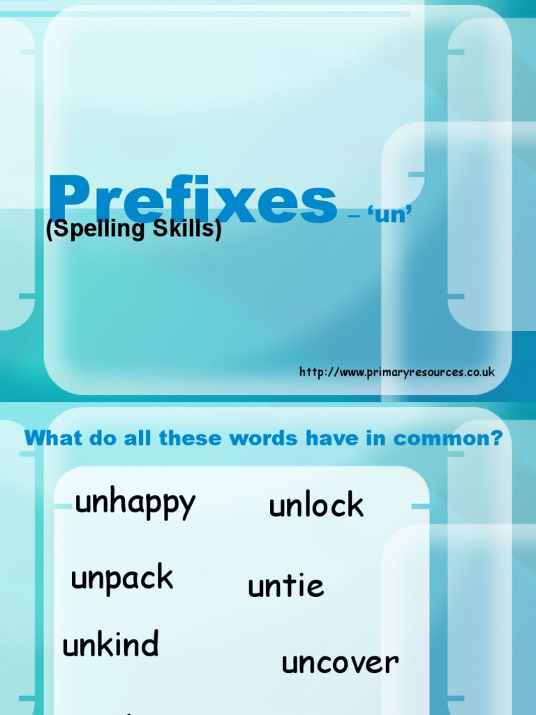 Prefixes Un | PDF | Language Arts & Discipline