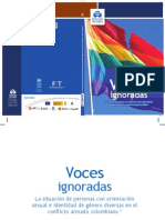  Voces Ignoradas: La Situacion de Personas Con Orientacion Sexual e Identidad de Genero Diversa en El Conflicto Armado Colombiano