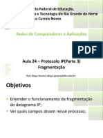 Aula24 - Protocolo IP -Parte 3 - Fragmentacao